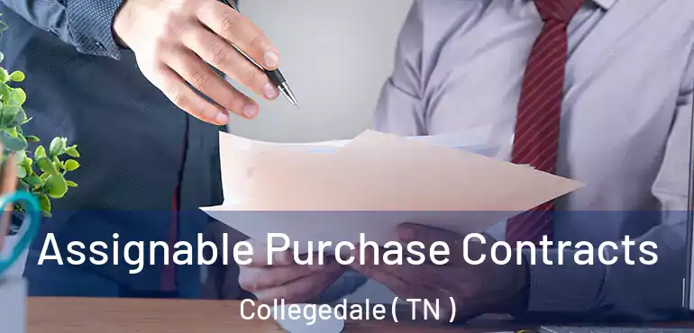  Assignable Purchase Contracts Collegedale ( TN )