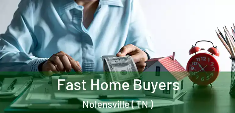  Fast Home Buyers Nolensville ( TN )