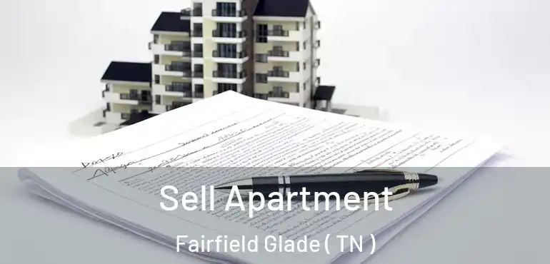  Sell Apartment Fairfield Glade ( TN )