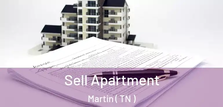  Sell Apartment Martin ( TN )